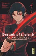 Couverture — Seraph of the end — Glenn Ichinose, la catastrophe de ses 16 ans (Édition simple)