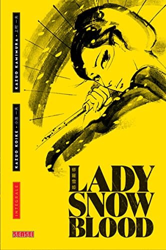 Couverture de Lady Snowblood — Intégrale
