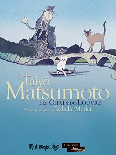 Couverture de Les Chats du Louvre (Edition intégrale couleur)