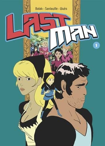 Couverture de Lastman (Edition collector)