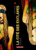 Couverture — La Cité Des Esclaves (Édition simple)