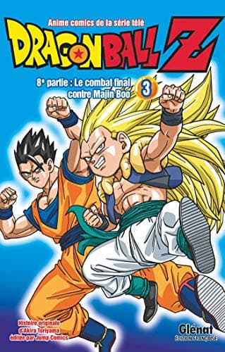 Dragon ball Z, 8e partie, le combat final contre Majin Boo — Tome 3