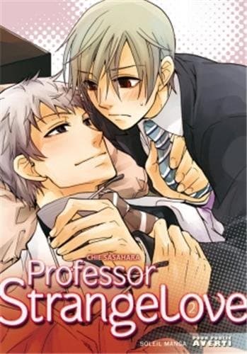 Professor Strangelove — Tome 2