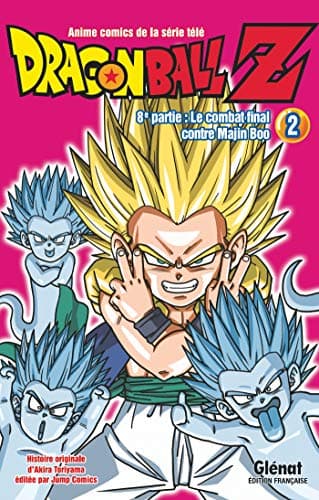 Dragon ball Z, 8e partie, le combat final contre Majin Boo — Tome 2