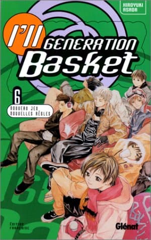I'll, génération basket — Tome 6