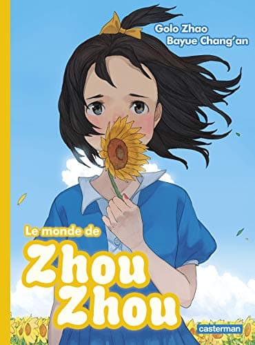 Le monde de Zhou Zhou — Tome 4