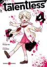 Talentless — tome 4