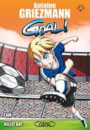 Couverture — Goal ! Antoine Griezman (Édition simple)