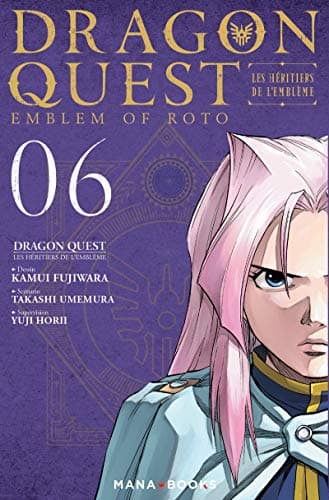 Dragon quest — Emblem of Roto — Tome 6