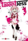 Talentless — tome 1