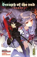 Couverture — Seraph of the end — Glenn Ichinose, la catastrophe de ses 16 ans (Édition simple)