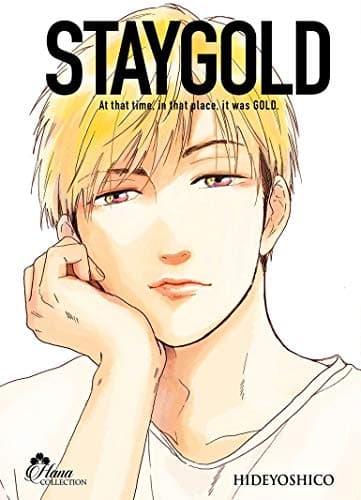 Staygold — At that time, in this place, it was gold — Tome 3