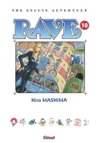 Rave — The groove adventure — Tome 10