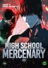 High school mercenary — tome 9