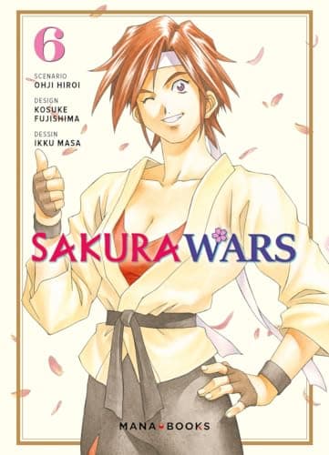 Sakura wars — Tome 6