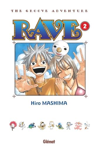 Rave — The groove adventure — Tome 2