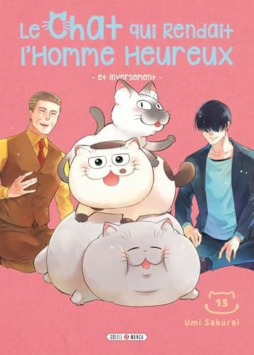 Le chat qui rendait l'homme heureux — Et inversement — Tome 13