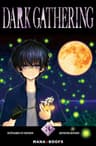 Dark gathering — tome 3