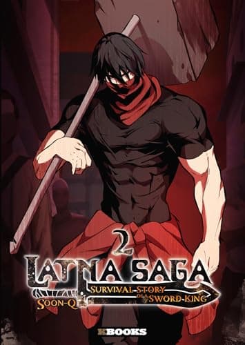 Latna saga — Survival story of a sword king — Tome 2