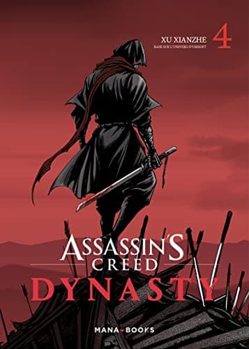 Assassin's creed dynasty — Tome 4