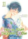 How to make delicious coffee — tome 11