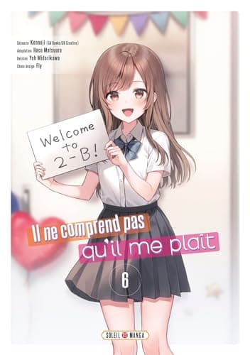 Il ne comprend pas qu'il me plaît — Tome 6