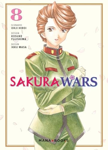 Sakura wars — Tome 8
