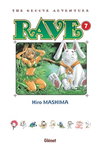 Rave — The groove adventure — Tome 7