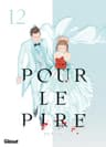 Pour le pire — tome 12