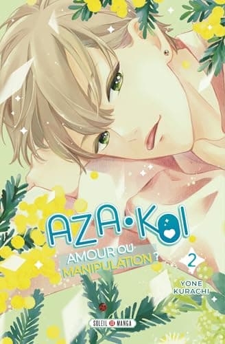 Aza-koi — Amour ou manipulation ? — Tome 2
