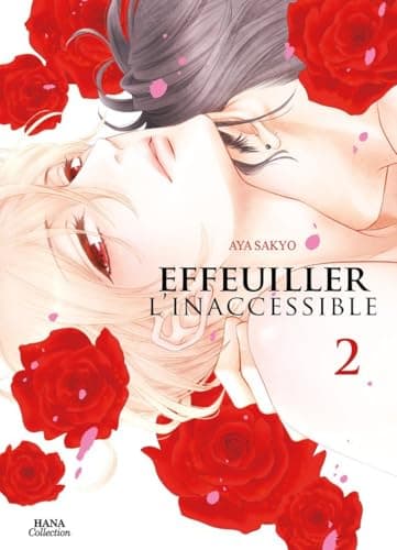 Effeuiller l'inaccessible — Tome 2