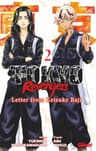 Tokyo revengers — Letter from Keisuke Baji — tome 2