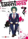 Talentless — tome 7