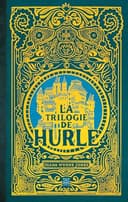 Couverture — La Trilogie de Hurle (Intégrale)