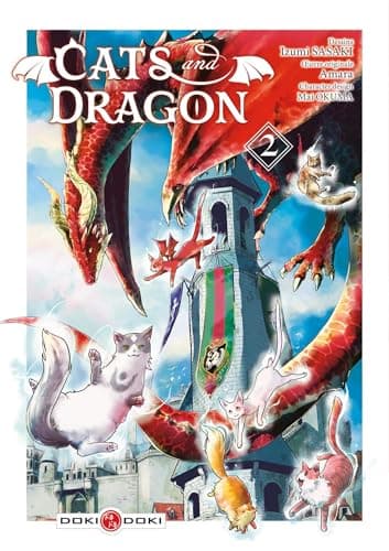 Cats and dragon — Histoires de chats et d'un dragon élevé par un chat — Tome 2