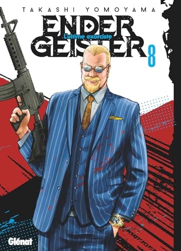 Ender Geister — L'ultime exorciste — Tome 8