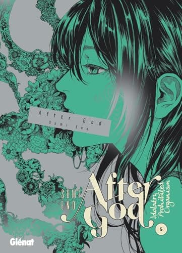 After God — Idolatry prohibited organism — Tome 5