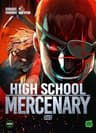 High school mercenary — tome 3