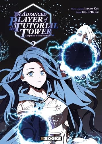 The advanced player of the Tutorial tower — L'expert de la tour Tutoriel — Tome 2