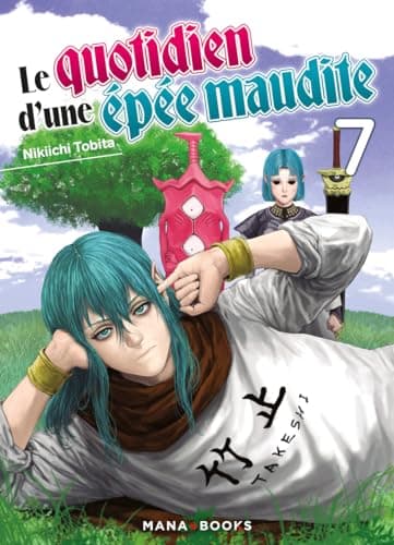 Le quotidien d'une épée maudite — Tome 7
