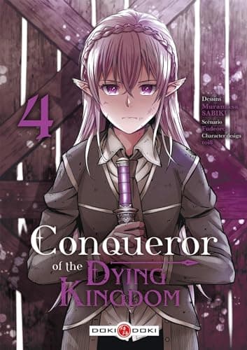 Conqueror of the dying kingdom — Tome 4