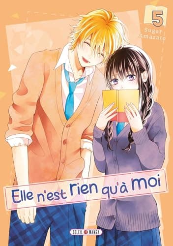Elle n'est rien qu'à moi — Tome 5