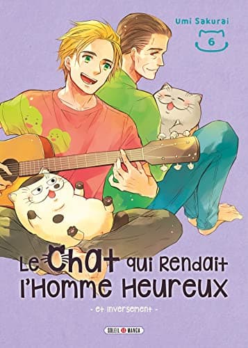 Le chat qui rendait l'homme heureux — Et inversement — Tome 6