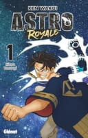 Couverture — Astro Royale (Edition Collector Hibaru)