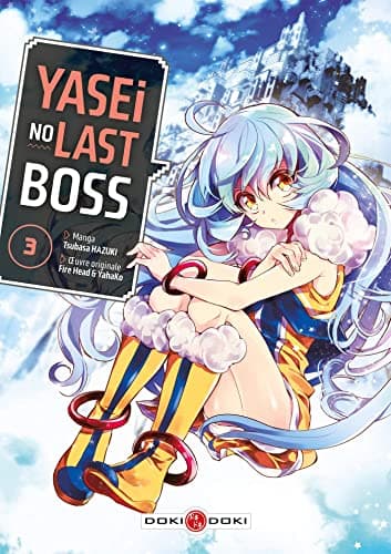 Yasei no last boss — Tome 3