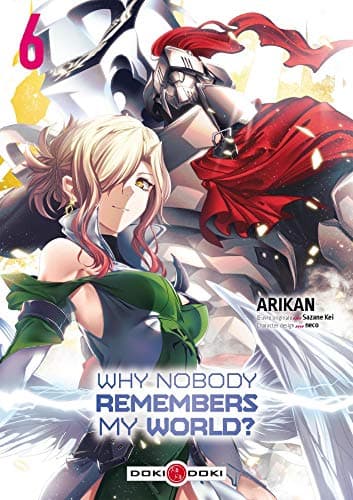 Why nobody remembers my world ? — Tome 6