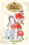 La sorcière aux champignons — tome 1