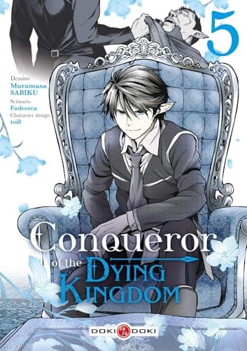 Conqueror of the dying kingdom — Tome 5