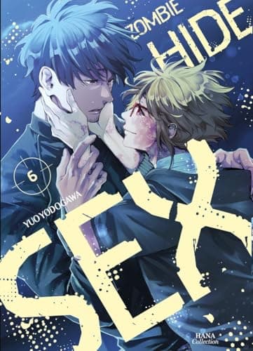 Zombie hide sex — Tome 6