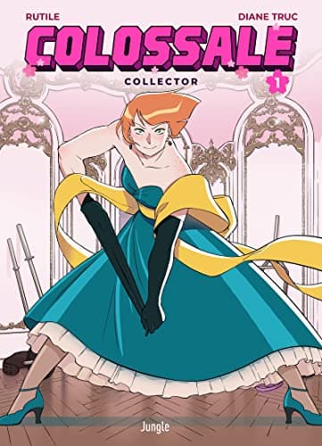 Couverture de Colossale (Edition collector)